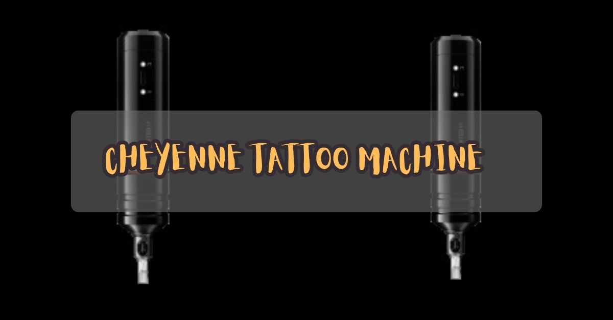 Feature image of Cheyenne Tattoo Machine
