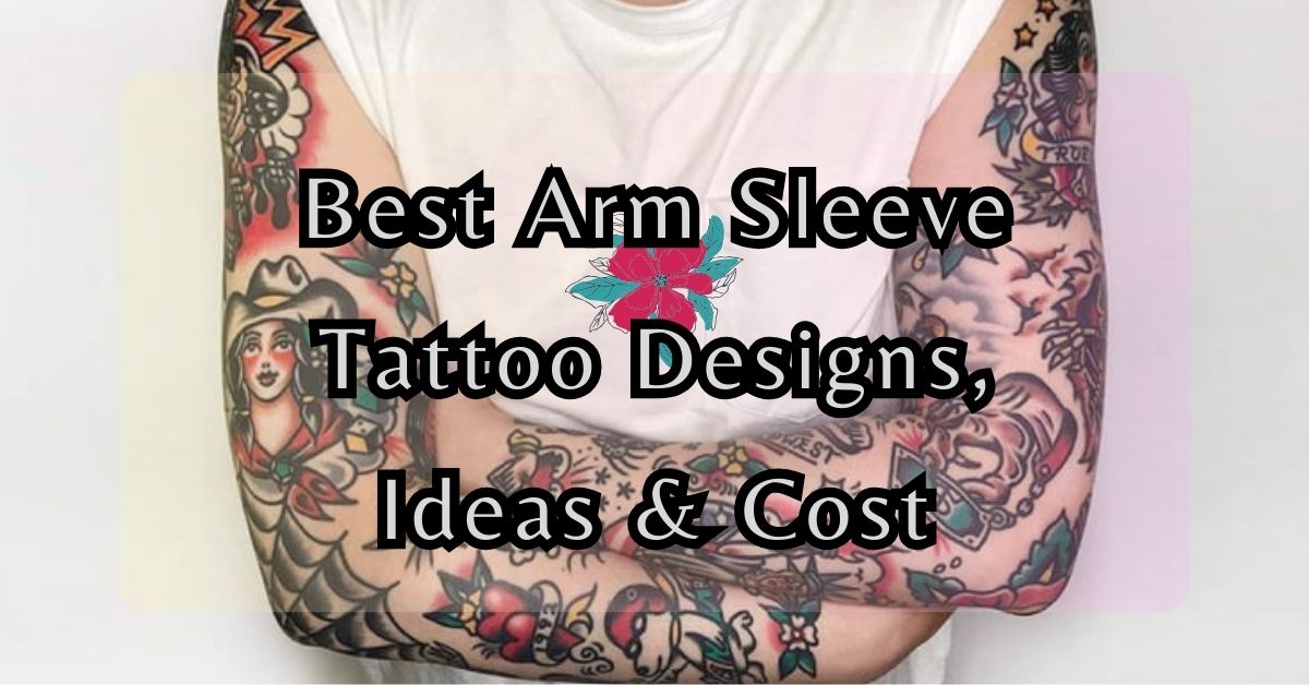 Feature image of Best Arm Sleeve Tattoo Designs Ideas and Cost by maestro tattoo