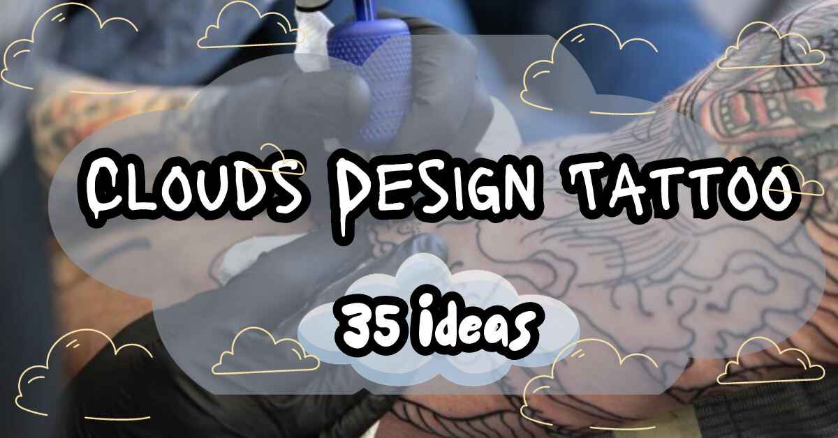 Feature image of Clouds Design Tattoo 35 Ideas